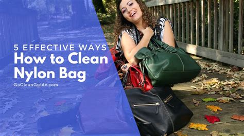 best way to clean nylon bags.